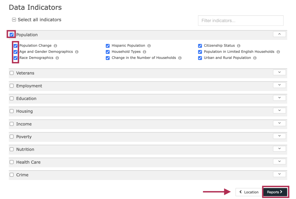 Step 3.2 of the assessment tool. The picture shows a screenshot of the data indicators selection function. Users can click the check box to the left of an indicator name to add it to the report. Users can click the check box to the left of the category name to add an entire category of indicators to the report. The screenshot shows to click the "Reports" button at the bottom right of the screen to move to the next step. 